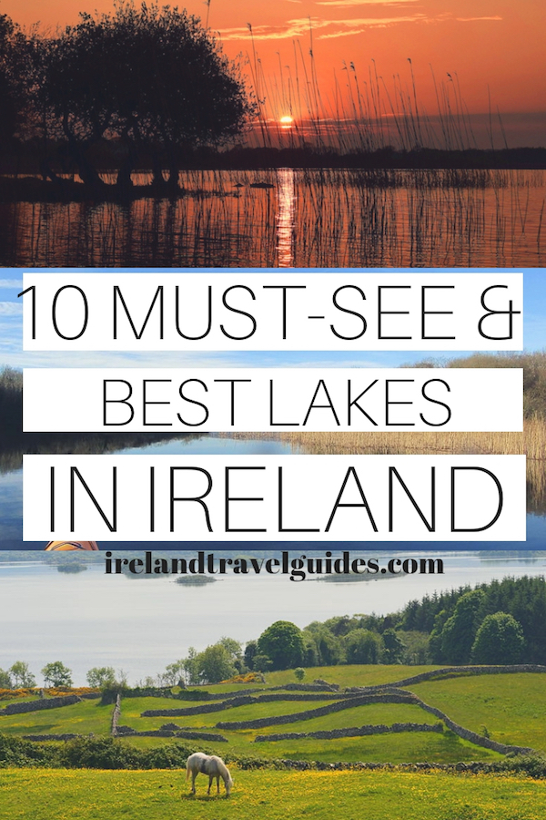 10 BEST LAKES IN IRELAND | IRELAND TRAVEL GUIDE | IRELAND TRAVEL DESTINATIONS | IRELAND TRAVEL IDEAS | THINGS TO DO IN IRELAND #europe #ireland #nature #travel