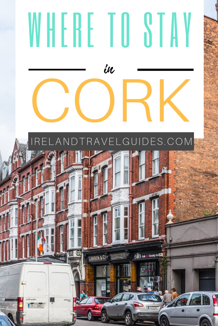 WHERE TO STAY IN CORK | cork hotels | cork accommodations, | accommodations in cork | hotels in cork.