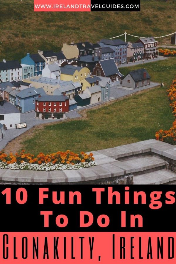 10 Fun Things To Do In Clonakilty, Ireland