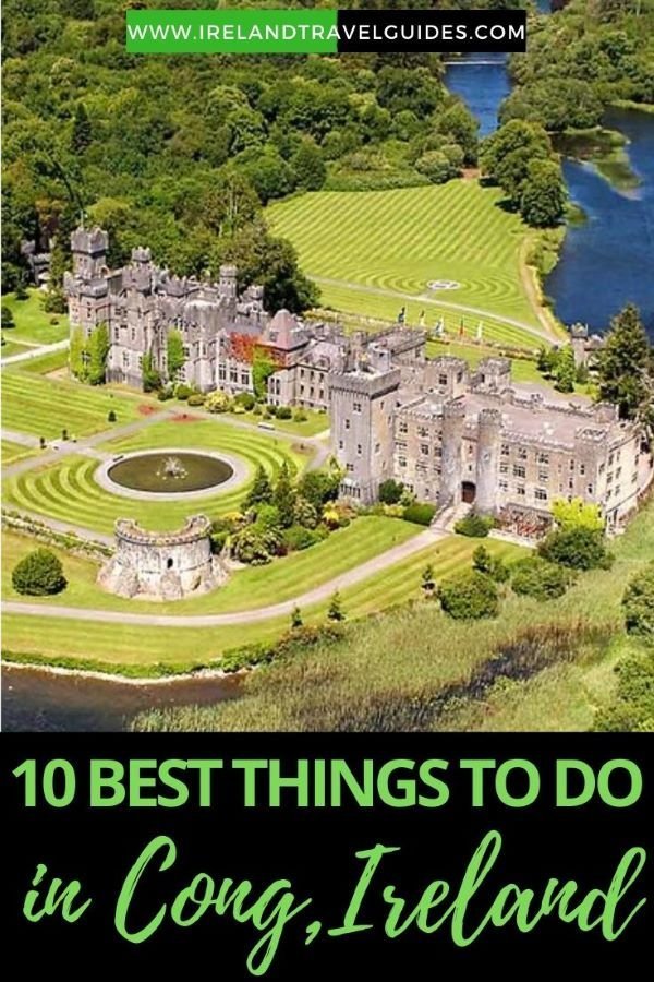 10 Best Things To Do In Cong, Ireland