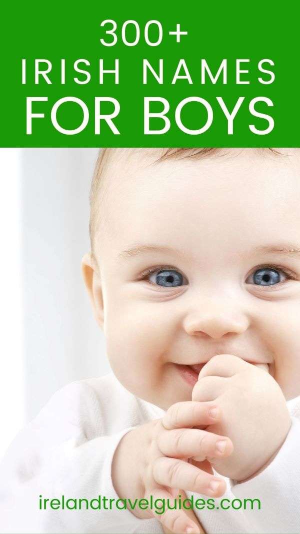 75-best-irish-boy-names-with-meanings-for-your-little-lad-irish