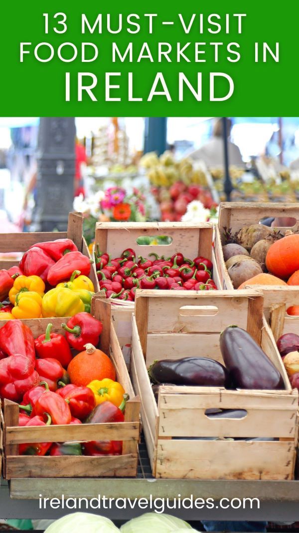 13 Food Markets in Dublin