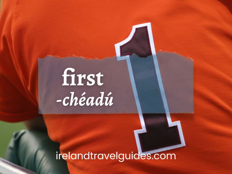 first - chéadú