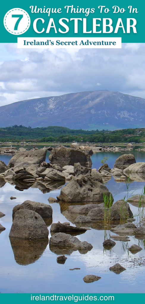 7 Unique Things To Do In Castlebar, Ireland