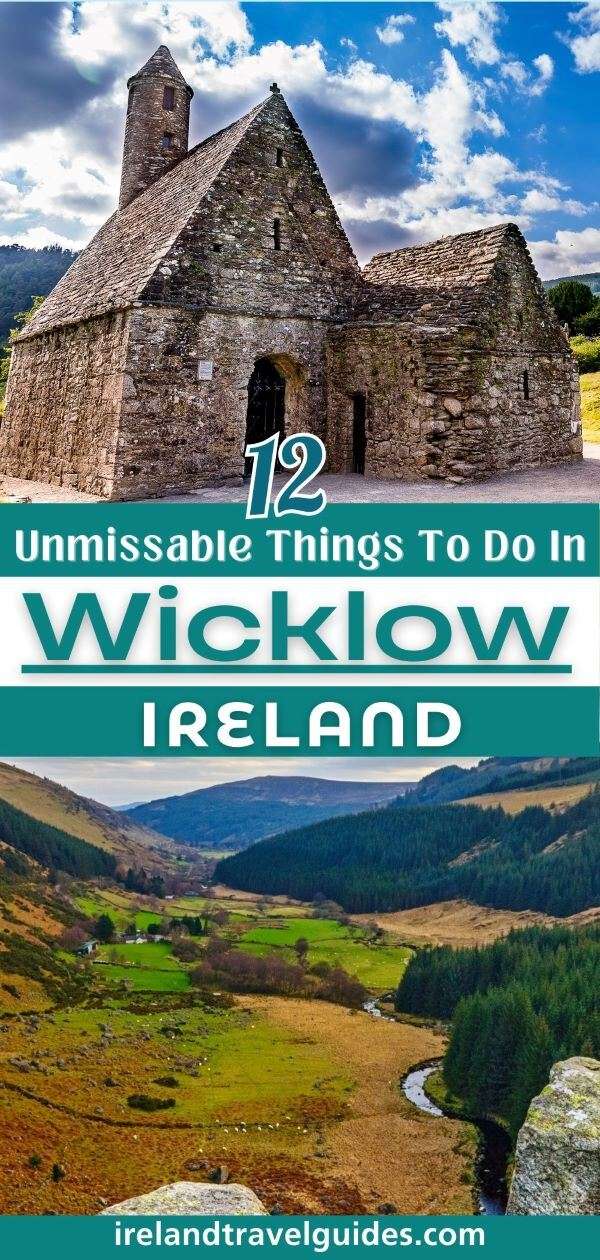 12 Things To Do in Wicklow, Ireland