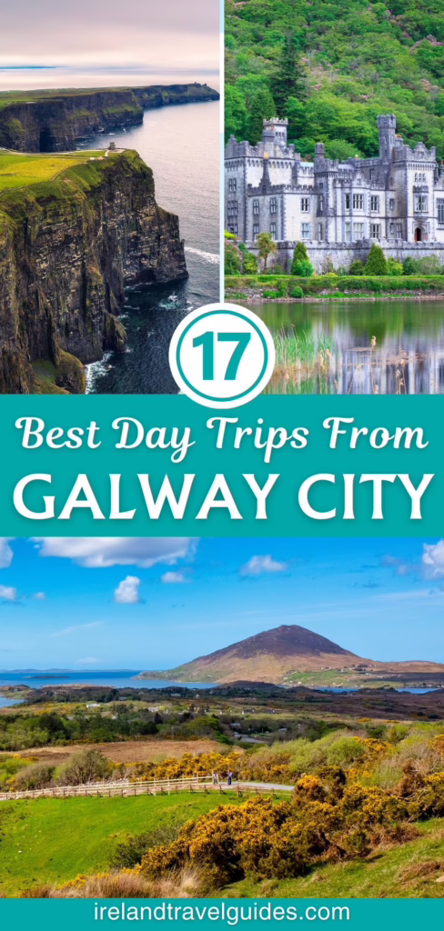 17 Best Day Trips From Galway City