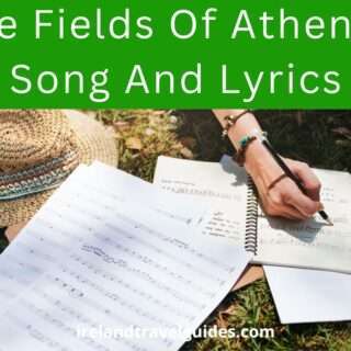 The Fields Of Athenry Song And Lyrics