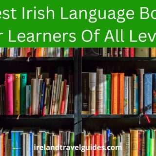 7 Best Irish Language Books For Learners Of All Levels