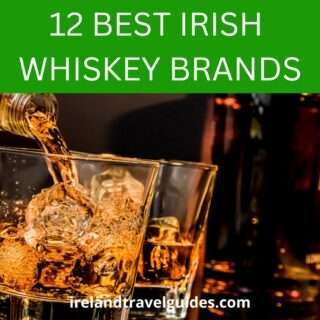 12 Best Irish Whiskey Brands