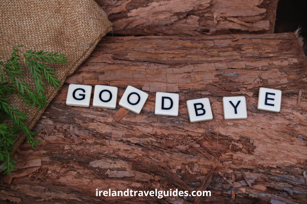 7-expressions-for-goodbye-in-irish-ireland-travel-guides