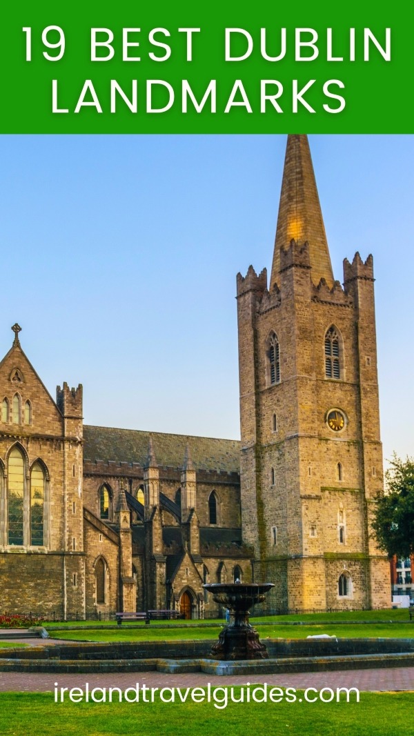 19 Best Dublin Landmarks