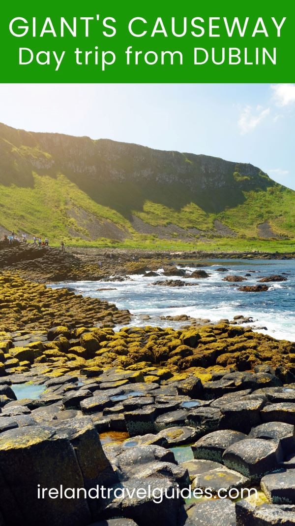 Giants Causeway Day Trip from Dublin