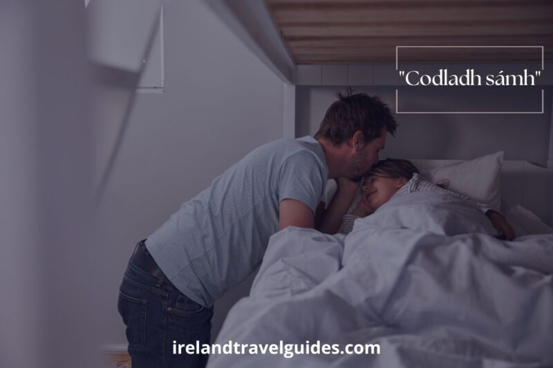 Regional Variations On How To Say Good Night In Ireland