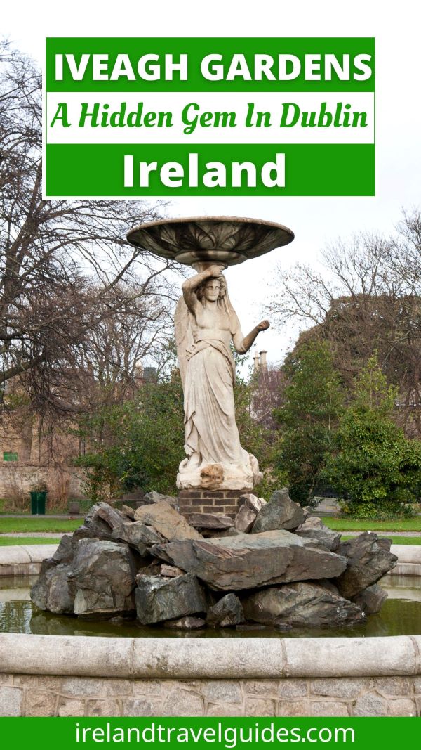 Iveagh Gardens: A Hidden Gem In Dublin